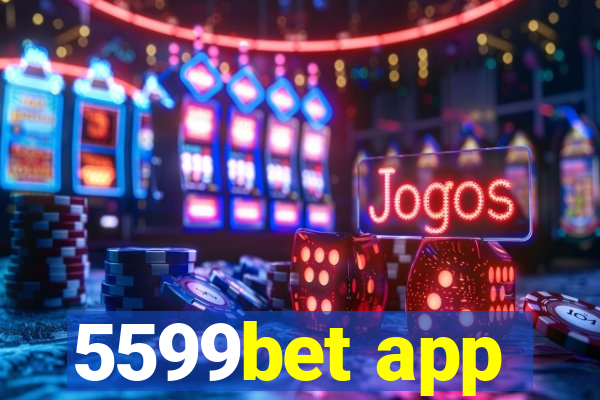 5599bet app